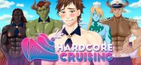 Hardcore Cruising