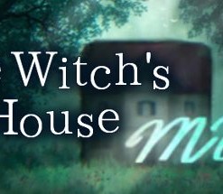 The Witch's House: MV