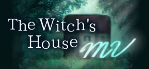 The Witch's House: MV