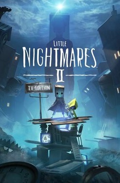 Little Nightmares II (TV Edition)
