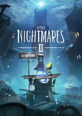 Little Nightmares II (TV Edition)
