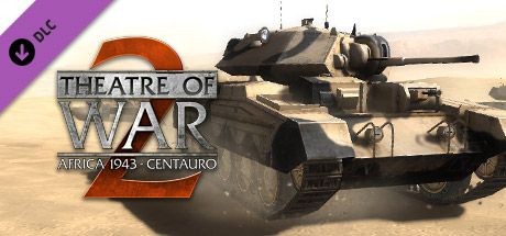 Theatre of War 2: Africa 1943 - Centauro
