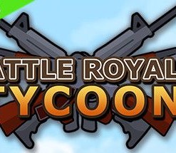 Battle Royale Tycoon