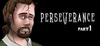 Perseverance: Part 1