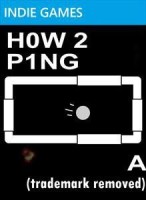 H0W 2 P1NG: A (Trademark Removed)