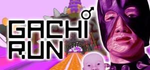 Gachi Run