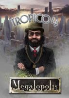 Tropico 4: Megalopolis