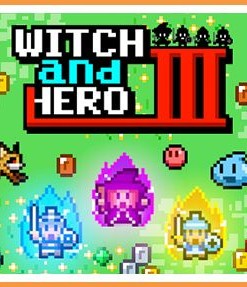 Witch & Hero 3