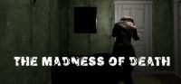 The Madness of Death