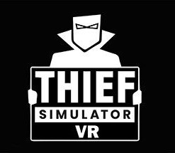 Thief Simulator VR
