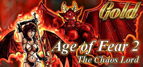Age of Fear 2: The Chaos Lord