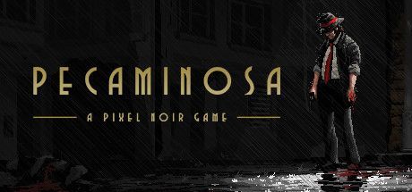 Pecaminosa: A Pixel Noir Game