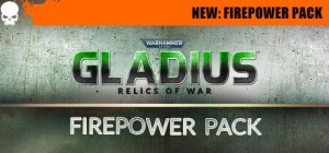 Warhammer 40,000: Gladius - Relics of War: Firepower Pack