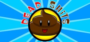 Dead Shits