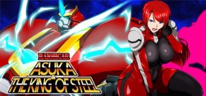 RaiOhGar: Asuka & The King of Steel