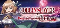 Goblin Slayer: Another Adventurer - Nightmare Feast
