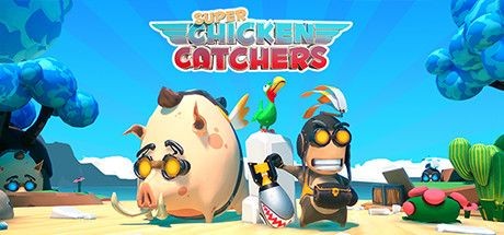 Super Chicken Catchers