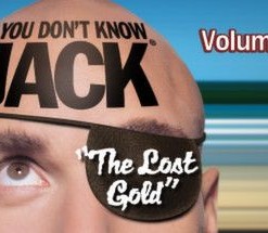 You Don't Know Jack: Volume 6 - 'The Lost Gold'