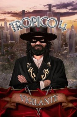 Tropico 4: Vigilante