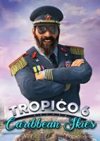 Tropico 6: Caribbean Skies