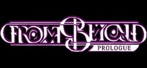 From Beyond: Prologue
