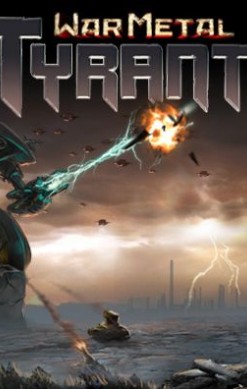 War Metal: Tyrant