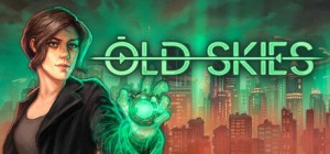 Old Skies