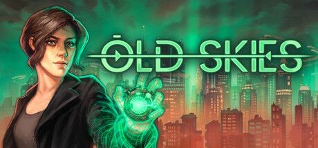 Old Skies