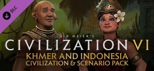Sid Meier's Civilization VI: Khmer and Indonesia - Civilization & Scenario Pack
