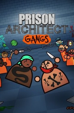 Prison Architect: Gangs