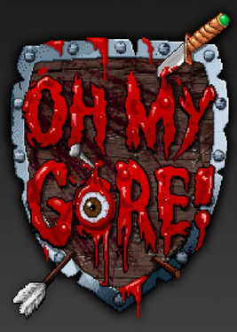 Oh My Gore!