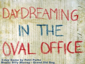 Daydreaming in the Oval Office