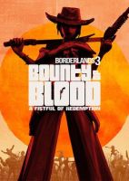 Borderlands 3: Bounty of Blood