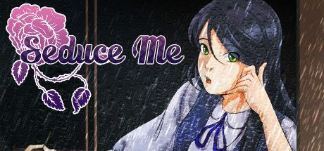 Seduce Me