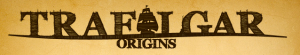Trafalgar Origins