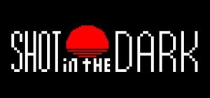 Shot in the Dark