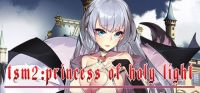 TSM 2: Princess of Holy Light