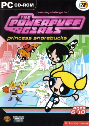 The Powerpuff Girls Learning Challenge #2: Princess Snorebucks