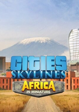 Cities: Skylines - Content Creator Pack: Africa in Miniature