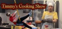 Timmy's Cooking Show