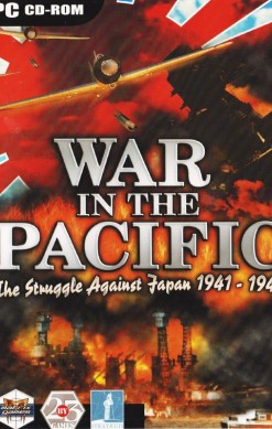 War in the Pacific: The Struggle Against Japan 1941-1945