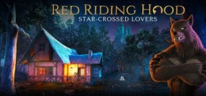 Red Riding Hood: Star Crossed Lovers