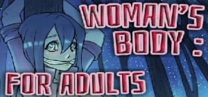 Woman's Body: For Adults
