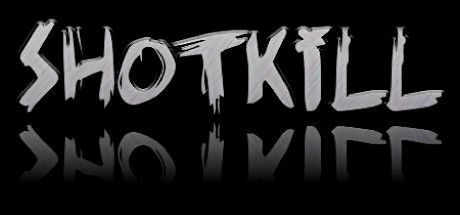 ShotKill