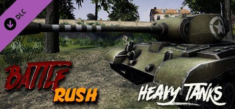 BattleRush: Heavy Tanks