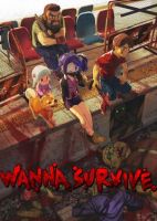 Wanna Survive