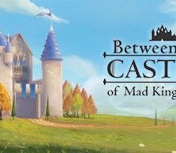 Between Two Castles of Mad King Ludwig