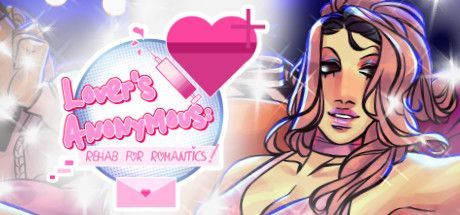 Lover's Anonymous: Rehab for Romantics!
