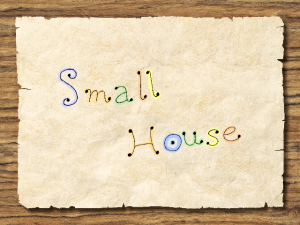 Small House