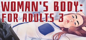 Woman's Body: For Adults 3